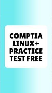 CompTIA Linux+ Practice Questions- Real Practice Questions + Explanations