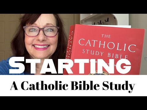 STARTING A CATHOLIC BIBLE STUDY