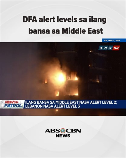 DFA alert levels sa ilang bansa sa Middle East #NewsPatrol | ABS-CBN News