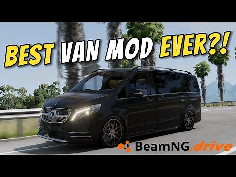 NEW Mercedes V-Class Mod for BeamNG Drive - BEST MOD EVER?!