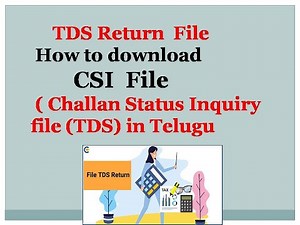 TDS Part - 8, How to download TDS Challan status Inquiry (CSI) file | how to download csi file