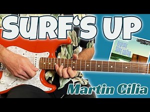 Surf's up (guitar cover with tabs) - Martin Cilia, The Atlantics