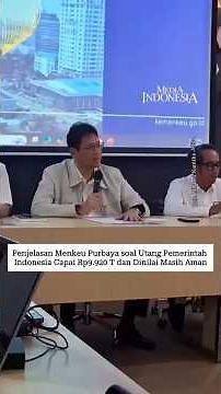 Penjelasan Menkeu Purbaya soal Utang Pemerintah Indonesia Capai Rp9.920 T dan Dinilai Masih Aman