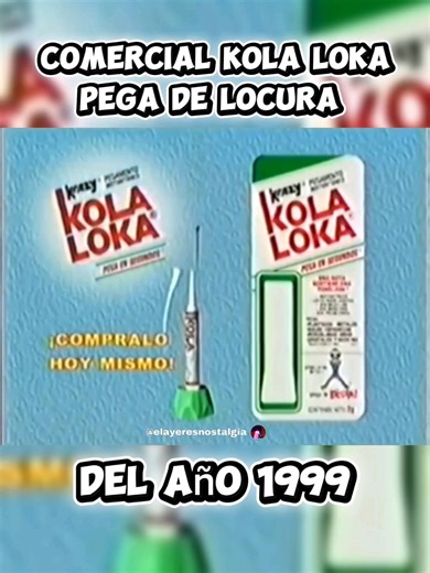 Comercial kola loka pega de Locura del año 1999 #elayeresnostalgia #recuerdostvmexico #miinfancia #Retro #kolaloka