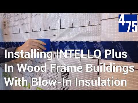 Installing INTELLO Plus In Wood Frame Buildings With Blow-In Insulation