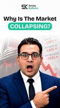 Why Is The Market Collapsing? 📉🚨 #stockmarket #sanjaykathuria #stockmarketcrash
