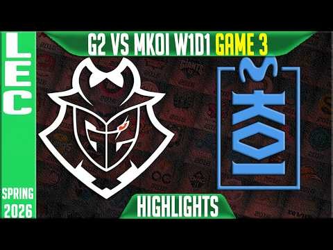 G2 vs MKOI Highlights Game 3 | LEC Summer 2026 W1D1 | G2 Esports vs Movistar KOI G3