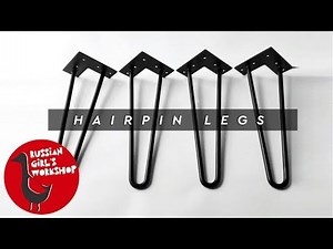 How to Make Hairpin Legs very easy