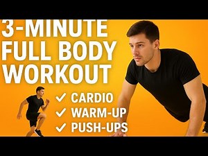 “3-Minute Full Body Workout | Cardio, Warm-Up & Push-Up Basics”