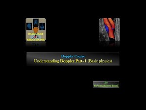 Understanding doppler Part-1 (Basic physics)