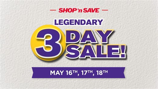 1.3K views | Don’t miss out! The SHOP ‘n SAVE Legendary 3 Day Sale...