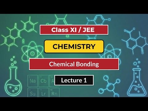 Chemical Bonding L1 | G11 JEE Chemistry | Delhi CM SHRI Crash Course | 18th Dec, 2025