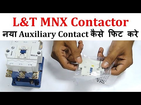 Auxiliary Contact Fitting in L&T MNX Contactor | #electrical #L&T #Switchgear #practical #youtube