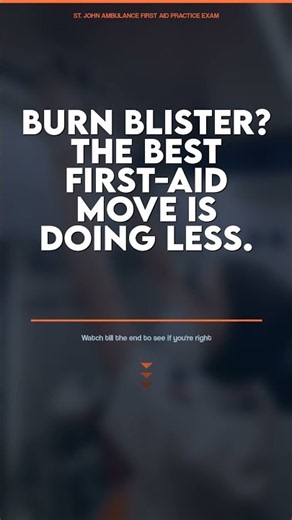 Burn Blister Challenge: The Best First Aid Move Is Doing Less