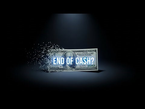 What Happens When Money Goes 100% Digital?