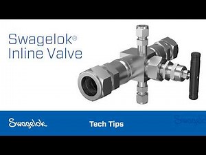 Swagelok® Inline Valve