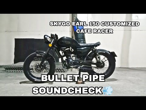 SKYGO EARL 150 CUSTOMIZED BRAT X CAFE RACER (BULLET PIPE SOUND CHECK)