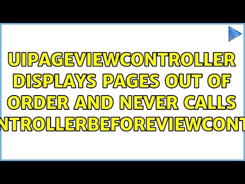 UIPageViewController displays pages out of order and never calls viewControllerBeforeViewController