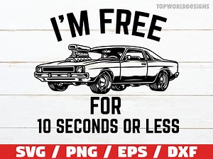 I'm Free Muscle Car Svg, Drag Racing Svg, US Vintage Car, Retro Car Svg, Classic Car Svg, Muscle Car Clipart Cutfile, Muscle Car Png, Fast - Etsy Canada