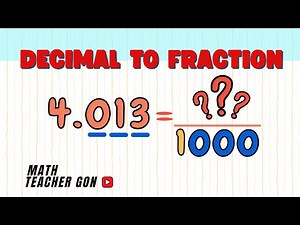 Decimal to Fraction Conversion - Math
