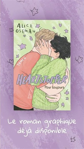 Teaser - Heartstopper tome 6 💜