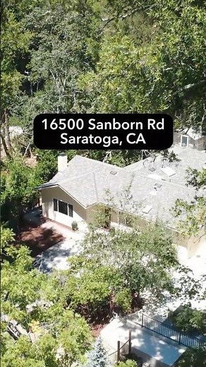 16500 Sanborn Road, Saratoga, CA 95070