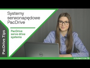 PacDrive servo drive systems | Introduction to PacDrive Tips