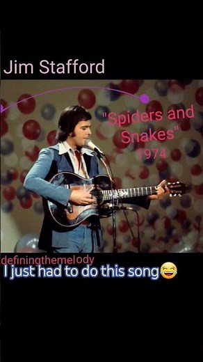 "Spiders&Snakes" 🕸Jim Stafford 1974 #funSong #70smusic