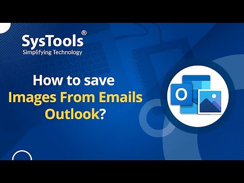 Best Way to Save Image from Outlook Emails