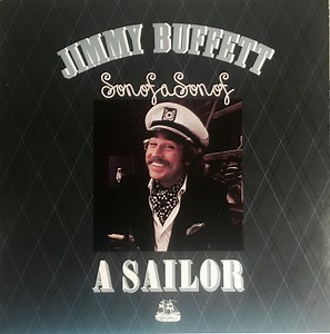 Jimmy Buffett - Son Of A Son Of A Sailor