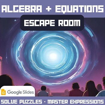 Algebra Escape Room: Expressions, Equations & Variables | Middle School Math