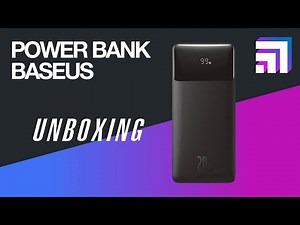 POWER BANK BASEUS - UNBOXING