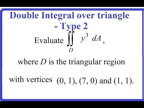Double Integral over triangle - Type 2