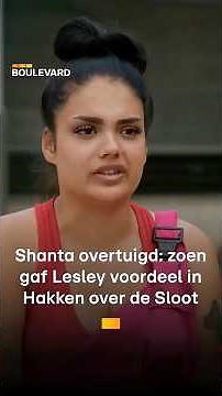 Shanta overtuigd: zoen gaf Lesley voordeel in Hakken over de Sloot | RTL Boulevard