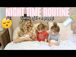NIGHT TIME ROUTINE WITH A NEWBORN, TODDLER, PRESCHOOLER AND PUPPY | Tara Henderson