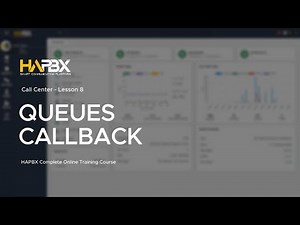 HAPBX Queue Callback Install Configure & Report | HAPBX - Business Voip & Cloud Pbx