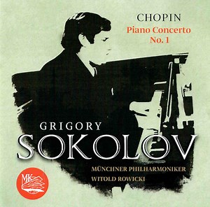 Grigory Sokolov, Frédéric Chopin - Chopin: Piano Concerto No. 1 / Шопен: Фортепианный концерт № 1