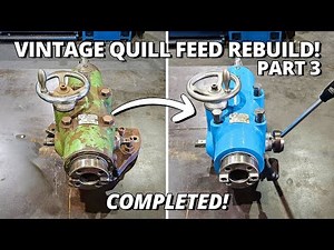Rebuild COMPLETE & TESTING the Vintage Milling & Drilling Attachment! 🛠| Part 3