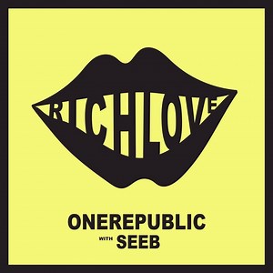 Rich Love. Seeb. 07.14.2017 | OneRepublic