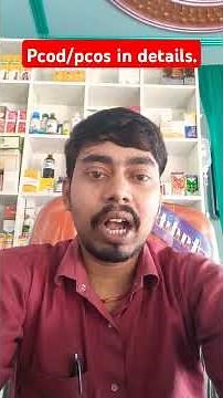 pcod/pcos in details.