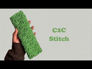 Beginner's Guide to C2C Crochet: Corner-to-Corner Stitch Made Easy