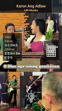 Karon Ang Adlaw by LWI Musika with Lyrics, Guitar Chords and Live Performance (Key of G)