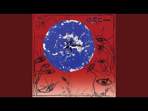 Friday I'm In Love (2022 Remaster)