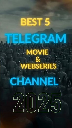 5 best telegram movie Channel 2025 ||Telegram top 5 movie and web series channel|