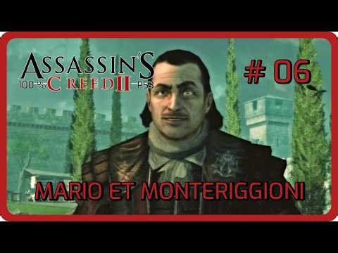 ASSASSIN'S CREED 2 FR // Mario et Monteriggioni ! #06
