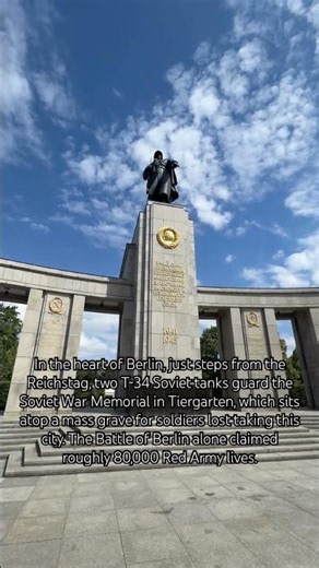 In the heart of Berlin,two T-34 Soviet tanks guard the Soviet War Memorial,a mass grave for Red Army