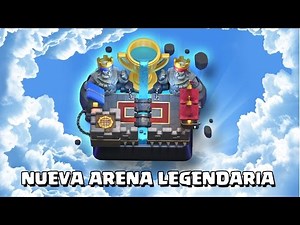 ¡¡NUEVA ARENA LEGENDARIA!! Y la Arena 10 se renombra como MONTEPUERCO | Sneak Peek | Clash Royale