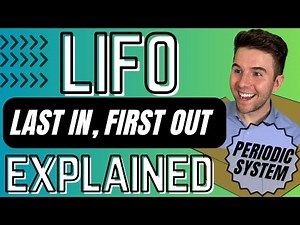 LIFO or Last-in, First-out (Periodic)