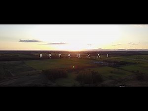 BETSUKAI / 北海道別海町PR (2017秋編)