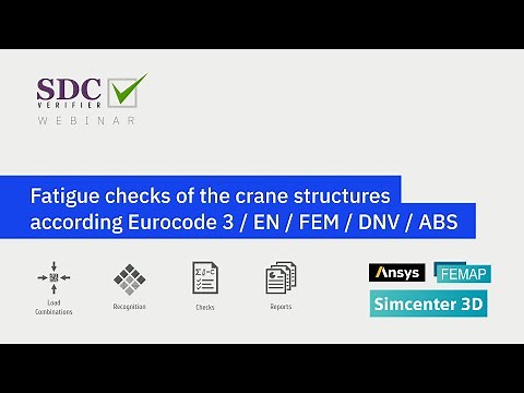 Fatigue checks of the crane structures according Eurocode 3 EN 13001 FEM 1 001 using SDC Verifier